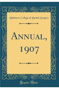 Annual, 1907 (Classic Reprint)
