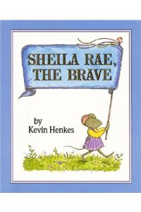 Sheila Rae, the Brave