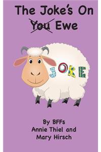 Joke's on Ewe