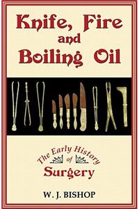 Knife Fire and Boiling Oil