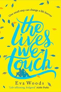 The Lives We Touch