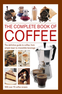 Complete Book of Coffee