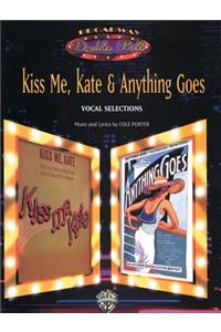 Kiss Me, Kate & Anything Goes (Broadway Double Bill): Piano/Vocal/Chords