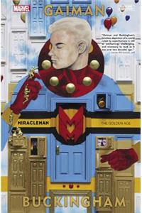 Miracleman by Gaiman & Buckingham Book 1: The Golden Age