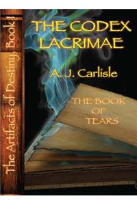 The Codex Lacrimae, Part II