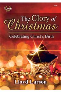 The Glory of Christmas