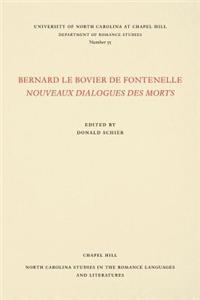 Bernard le Bovier de Fontenelle Nouveaux Dialogues des Morts