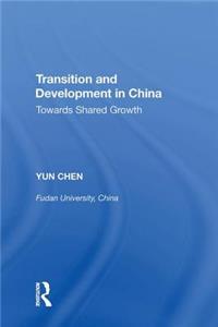 Transition and Development in China