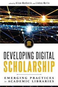 Developing Digital Scholarship