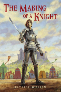 Making of a Knight