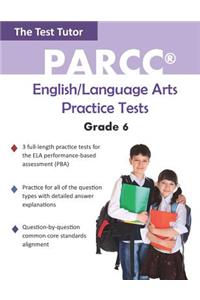 PARCC English/Language Arts Practice Tests - Grade 6