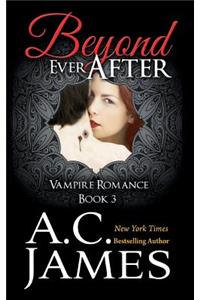 Beyond Ever After