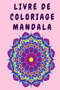 Livre de coloriage Mandala