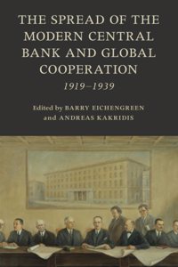 Spread of the Modern Central Bank and Global Cooperation
