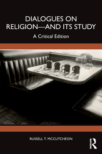 Dialogues on Religion--And Its Study