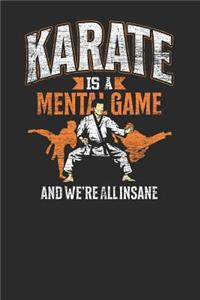 Karate Is A Mental Game