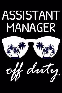 Assistant Manager Off Duty