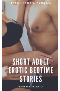 Short Adult Erotic Bedtime Stories