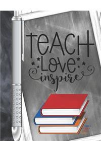 Teach Love Inspire