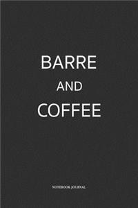 Barre And Coffee