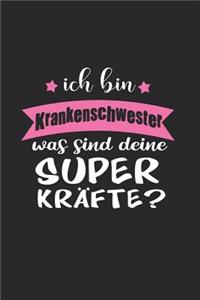 Ich Bin Krankenschwester Was Sind Deine Superkräfte?