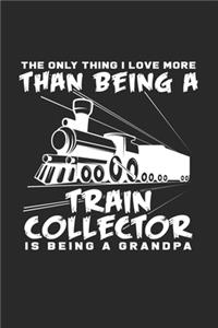 Train collector grandpa