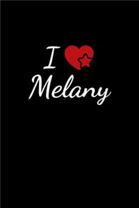 I love Melany