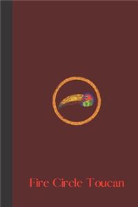 Fire Circle Toucan