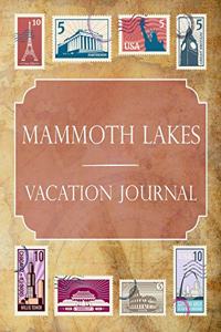 Mammoth Lakes Vacation Journal