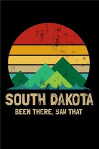 South Dakota Been There Saw That