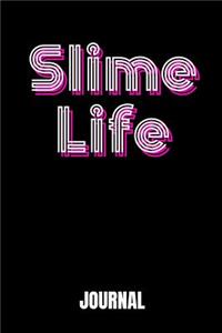 Slime Life
