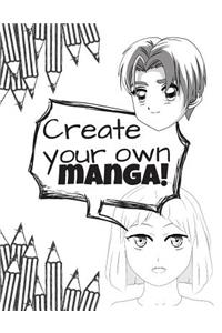 Create Your Own Manga!