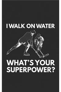 I Walk On Water
