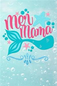 mer mama