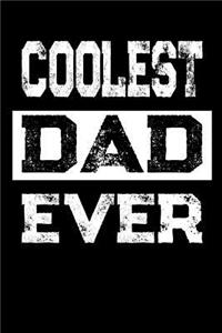 Coolest Dad Ever