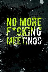 No More F*cking Meetings
