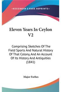 Eleven Years In Ceylon V2