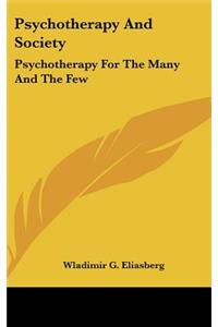 Psychotherapy And Society