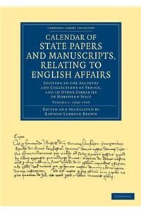 Calendar of State Papers and Manuscripts, Relating to English Affairs