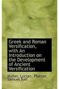 Greek and Roman Versification