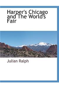 Harper's Chicago and the World's Fair