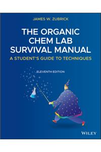 Organic Chem Lab Survival Manual