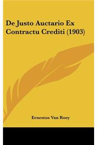 De Justo Auctario Ex Contractu Crediti (1903)