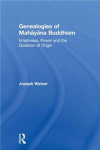 Genealogies of Mahāyāna Buddhism