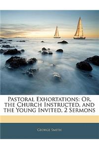 Pastoral Exhortations