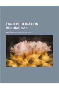 Fund Publication Volume 9-13