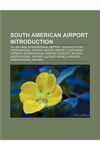 South American Airport Introduction