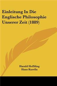 Einleitung In Die Englische Philosophie Unserer Zeit (1889)