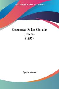 Ensenanza De Las Ciencias Exactas (1857)