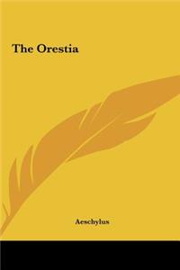 Orestia